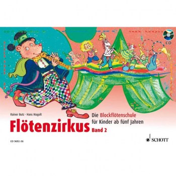 Schott-Verlag Flotenzirkus 2 Sopran-Blockflote, mit CD купить