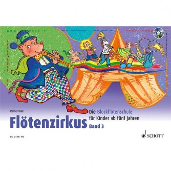 Schott-Verlag Flotenzirkus 3 Sopran-Blockflote, mit CD купить