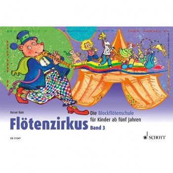 Schott-Verlag Flotenzirkus 3 Sopran-Blockflote купить