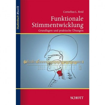 Schott-Verlag Funktionale Stimmentwicklung C.L.Reid, Studienbuch Musik купить