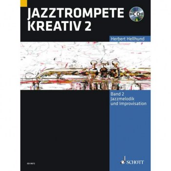 Schott-Verlag Jazztrompete kreativ 2 Herbert Hellhund, Buch/CD купить