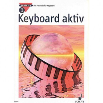 Schott-Verlag Keyboard aktiv Band 1 Axel Benthien купить