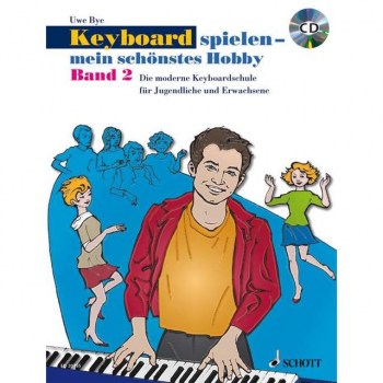 Schott-Verlag Keyboard spielen - mein schonstes Hobby 2 - Lehrbuch mit CD купить