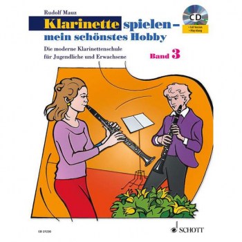 Schott-Verlag Klarinette spielen - mein schonstes Hobby 3 - Lehrbuch mit CD купить
