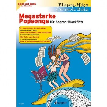 Schott-Verlag Megastarke Popsongs 1 1-2 Sopran-Blockfloten купить