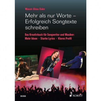 Schott-Verlag Mehr als nur Worte - Erfolgreich Songtexte schreiben купить