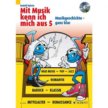 Schott-Verlag Mit Musik kenn ich mich aus 5 Nykrin - Musikgeschichte купить