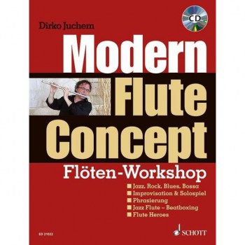 Schott-Verlag Modern Flute Concept Dirk Juchem, Lehrbuch/CD купить