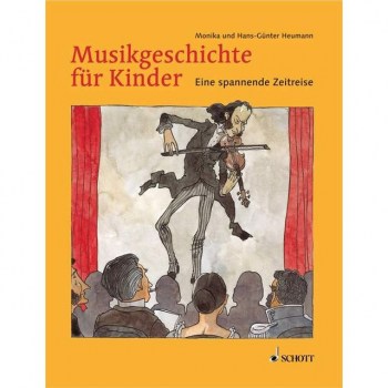 Schott-Verlag Musikgeschichte for Kinder Heumann, Geschenkartikel купить