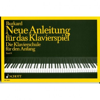 Schott-Verlag Neue Anleitung Klavierspiel 2 Jakob Alexander Burkart купить