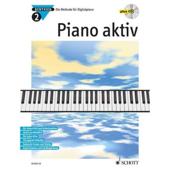 Schott-Verlag Piano aktiv 2, Axel Benthien Ausgabe mit Audio-CD купить