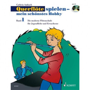 Schott-Verlag Querflote spielen - mein schonstes Hobby 1 - Lehrbuch mit CD купить