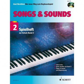 Schott-Verlag Songs & Sounds 2, Spielheft Axel Benthien, Keyboard купить