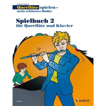 Schott-Verlag Spielbuch 2 C. Ambach - FL & Klav oder 2FL купить