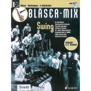 Schott-Verlag Swing, Bloser-Mix Play-along Eb-Instrumente купить