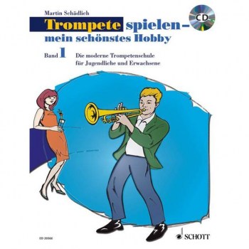 Schott-Verlag Trompete spielen mein schonstes Hobby 1, Schule/CD купить