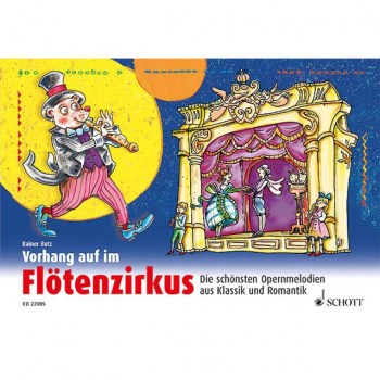 Schott-Verlag Vorhang auf im Flotenzirkus 1-2 Sopran-Blockfloten, mit CD купить