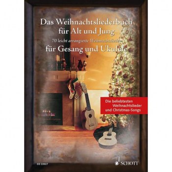 Schott-Verlag Weihnachtsliederbuch for Alt und Jung, Liederbuch Ukulele купить