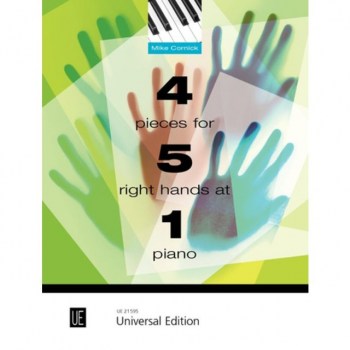 Universal Edition 4 Pieces for 5 Right Hands at 1 Piano Mike Cornick купить