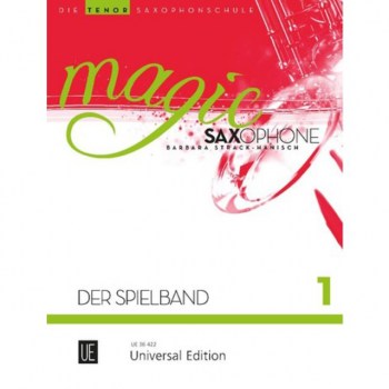 Universal Edition Magic Saxophone 1 - Tenorsax. Spielband, Strack-Hanisch купить