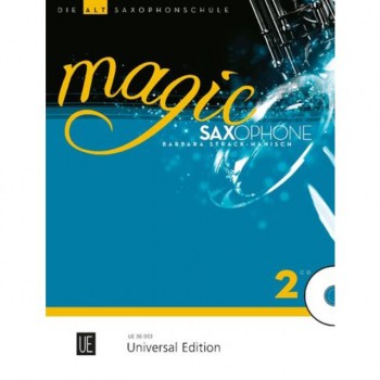 Universal Edition Magic Saxophone 2 - Altsax. Schule, Strack-Hanisch купить