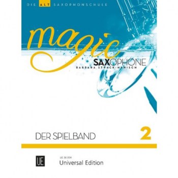 Universal Edition Magic Saxophone 2 - Altsax. Spielband, Strack-Hanisch купить