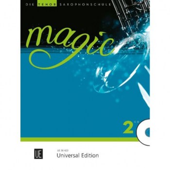 Universal Edition Magic Saxophone 2 - Tenorsax. Schule, Strack-Hanisch купить