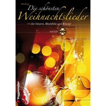Voggenreiter Die schonsten Weihnachtslieder H.Kraus,Git.,Blockfl.,Klav./CD купить