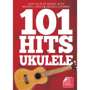 Wise Publications 101 Hits For Ukulele - The Red Book купить