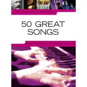 Wise Publications Really Easy Piano: 50 Great Songs купить