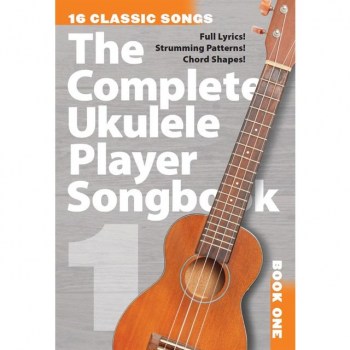 Wise Publications The Complete Ukulele Player Songbook 1 купить