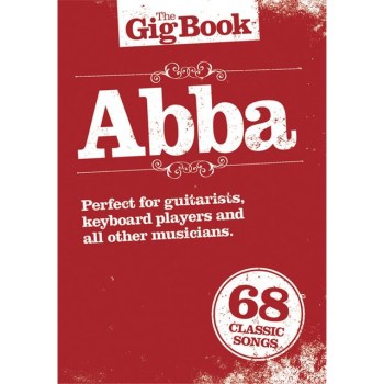 Wise Publications The Gig Book: ABBA купить